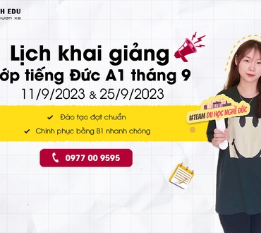 TÂN THÀNH EDU THÔNG BÁO KHAI GIẢNG LỚP TIẾNG ĐỨC THÁNG 09.2023
